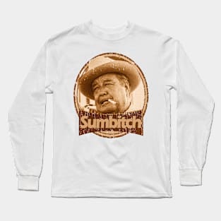 sumbitch Long Sleeve T-Shirt